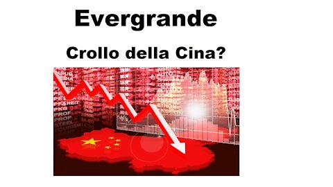 Evergrande: crollo della Cina?