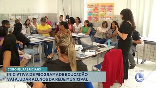 Cel. Fabriciano: Iniciativa de Programa de Educação vai ajudar Alunos da Rede Municipal.