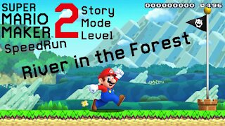 SMM2 Story Mode | River Fish in the Forest - #22 | 19s