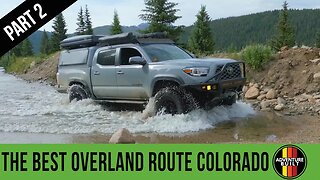 PART 2 | 5 DAYS AND 8 MOUNTAIN PASSES TO GET TO OVERLAND EXPO MOUNTAIN WEST IN LOVELAND COLORADO...