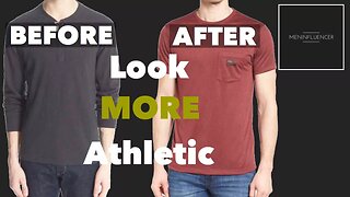 3 QUICK Ways to Look MORE Athletic in 2018!