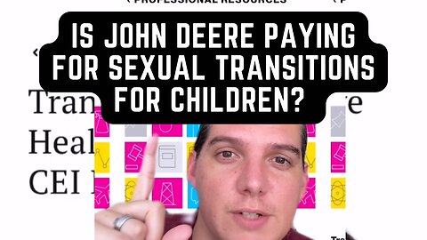 Is John Deere Paying For Child Transitions?