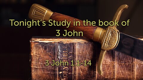 SNBS 3 John 1:1-13 10/04/2023