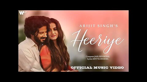 Heeriye (Official Video) Dulquer salman