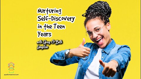 Nurturing Self-Discovery in the Teen Years