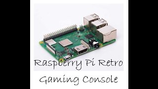 How To - RetroPie Video Game Console