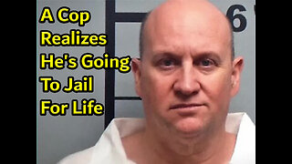 A Cop Realizes He's Going To Jail For Life