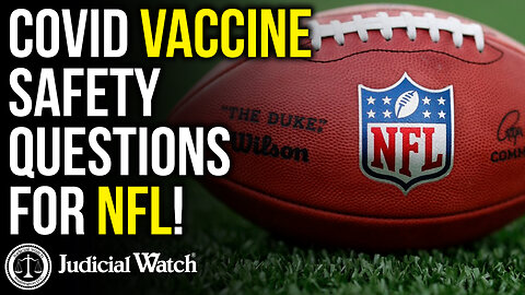 COVID Vaccine Safety Questions for NFL!