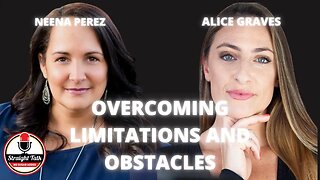 Overcoming Limitations and Obstacles with Alice Graves