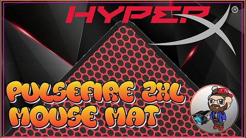 🖥️🖱️ HyperX Gaming Mouse Pad || Mat 2XL || PULSEFIRE, Unboxing & Overview || Model 4Z7X6AA 🤖👽