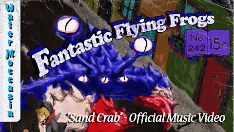 Sand Crab - The Fantastic Flying Frogs