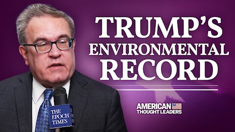 China Gets ‘Blank Check’ From Paris Agreement—Former EPA Chief Andrew Wheeler | CPAC 2021 | American Thought Leaders