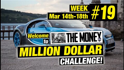 "The Money" EA: MILLION DOLLAR CHALLENGE! Week 19 Results. Forex EA / Forex trading robot