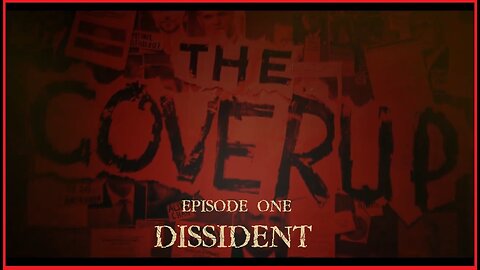 The Coverup: Dissident | BLAZE TV