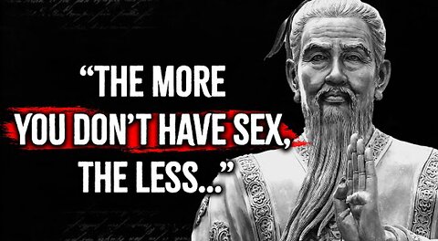 Ancient Chinese Philosopher's Life Lessons Men Learn Too Late in Life