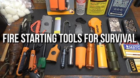 Fire Starting Tools for Survival - A Complete Overview