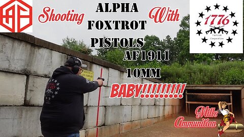 Alpha Foxtrot’s AF 1911 10mm Government Mills Ammunition and 1776 Tactical taking it for a RIP!!