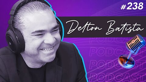 DELTON BATISTA | Presidente do LIDE Santa Catarina - Ep.238