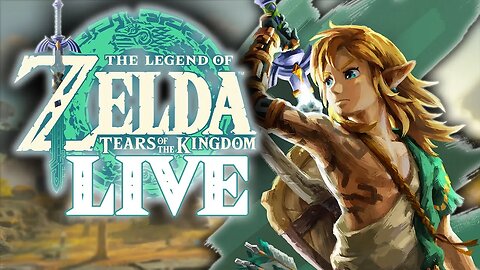 THE NEW ZELDA GAME IS PEAK! Live Tears of The Kingdom!