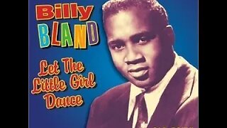 Billy Bland "Let the Little Girl Dance"