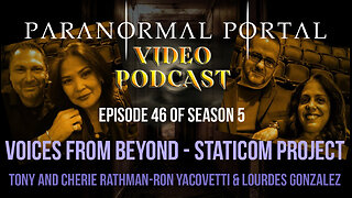 S5EP46 - Voices From Beyond - STATICOM Project