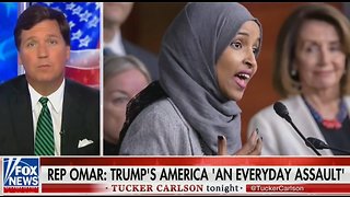 Tucker Carlson blasts Ilhan Omar for attacking America as 'hateful and racist'