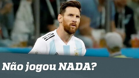 MESSI não jogou NADA contra a CROÁCIA? Veja ANÁLISE!