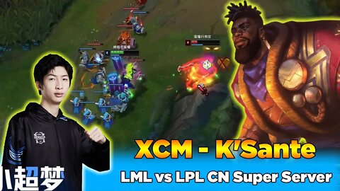 Xiao Chao Meng K'Sante vs Draven (LML vs LPL) CN Super Server - Patch 12.23