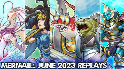 Yugioh | Atlantean Mermail Deck: Combo's & Decklist and Test Replays | June 2023