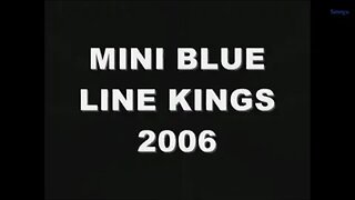 Mini blueline kings 2006 Graffiti