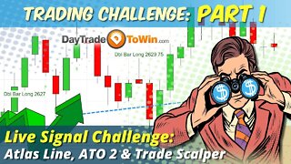 Trading Challenge Live Part 1 - Watch and Learn how to Trade