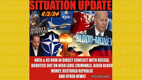SITUATION UPDATE 6/2/24 - NATO War With Russia, Biden Blood Money, Gcr/Judy Byington Update