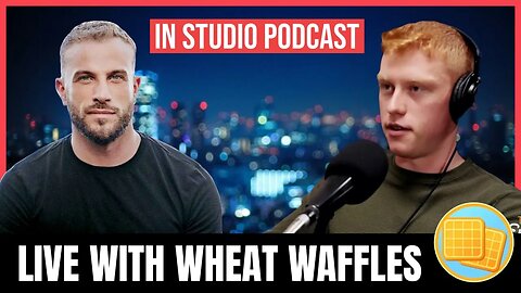 Wheat Waffles In Studio DEBATE