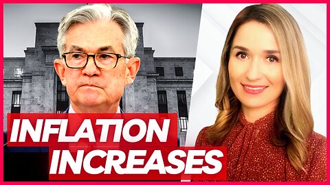 🔴 BAD NEWS FOR POWELL: Latest Inflation Numbers Increase, Fed's Pivot Is Unlikely