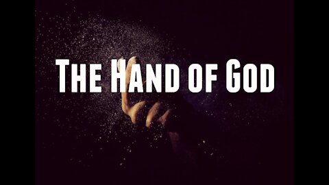 The Hand of God - 28