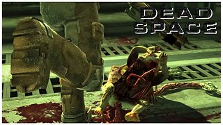 Dead Space | SO MUCH HORROR | Ep.2