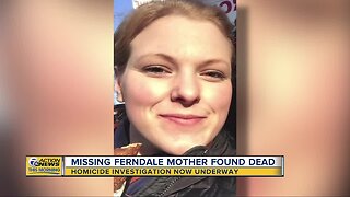 Missing Ferndale mother found dead