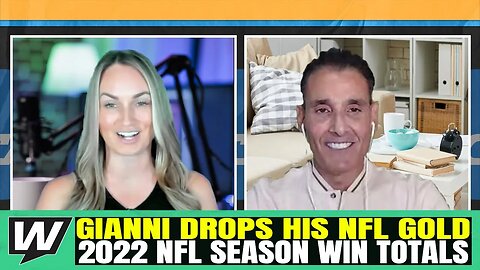 2022-23 NFL Regular Season Win Totals with Gianni the Greek and Kelly Stewart | NFL Best Bets