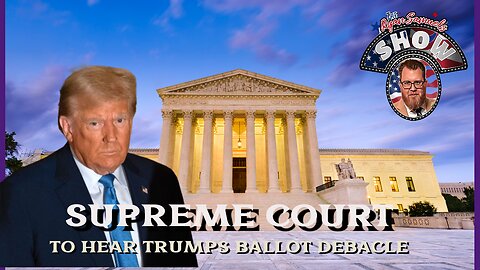 Trump on Trial: The Supreme Court Showdown Over a President's Ballot Battle