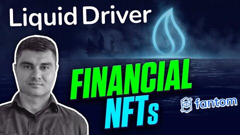 Liquid Driver Launches Financial NFTs on Fantom - Locked positions can now be traded! LQDR FTM xLQDR