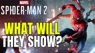What Could We See From Marvel's Spider-Man 2 At SDCC?