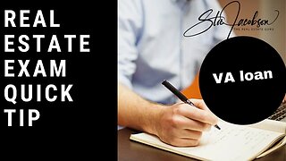 Real estate exam quick tip -- VA loan explained