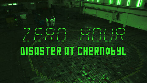 Zero Hour: Disaster at Chernobyl (2004)