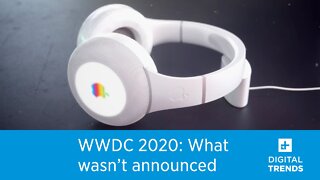 Everything NOT Announced at WWDC 2020