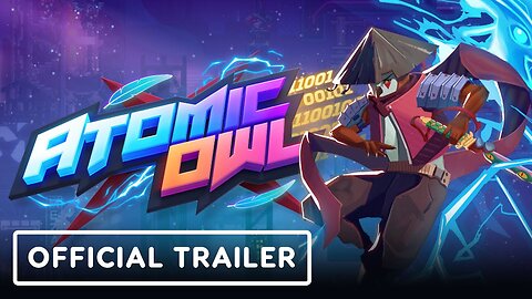 Atomic Owl - Official Reveal Trailer