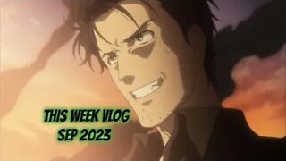 this week Vlog Sep-26-2023