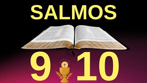 Salmos para renovar tu alma Samos 9 y 10