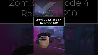 Zom 100 Bucket List of The Dead - Episode 4 Reaction - Part 10 #shorts