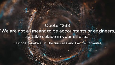 Quote #266-270 & More Insight: Prince Tanaka XI