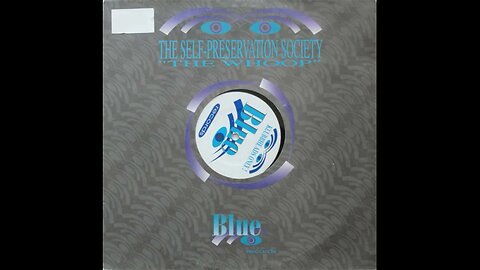 The Self Preservation Society- The Whoop (Valentine's Bloody Doors Dub)